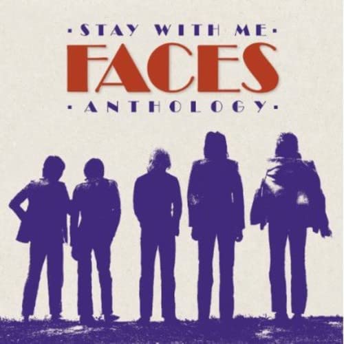 Faces - Stay With Me: The Faces Anthology - New 2CD