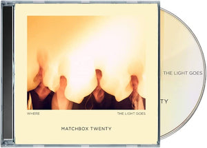 Matchbox Twenty - Where The Light Goes - New CD - PreOrder Released 26/05/2023
