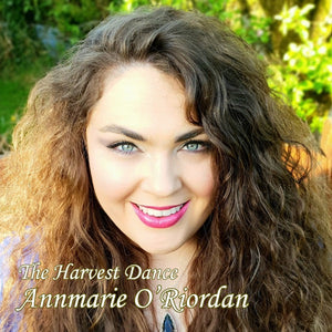 Annmarie O'Riordan - The Harvest Dance - New CD