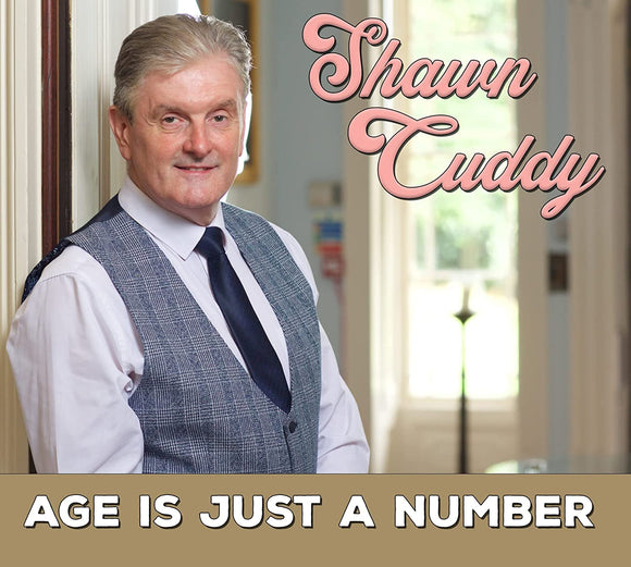 Shawn Cuddy - Age Is Just a Number - New CD