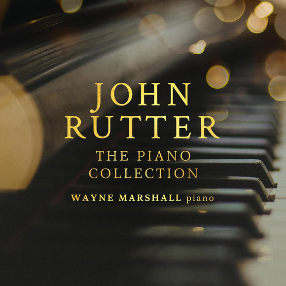 Wayne Marshall and John Rutter The Piano Collection New CD