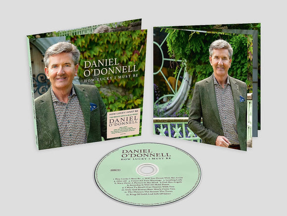 Daniel O'Donnell - How Lucky I Must Be - New CD - PreOrder Released 03/11/2023