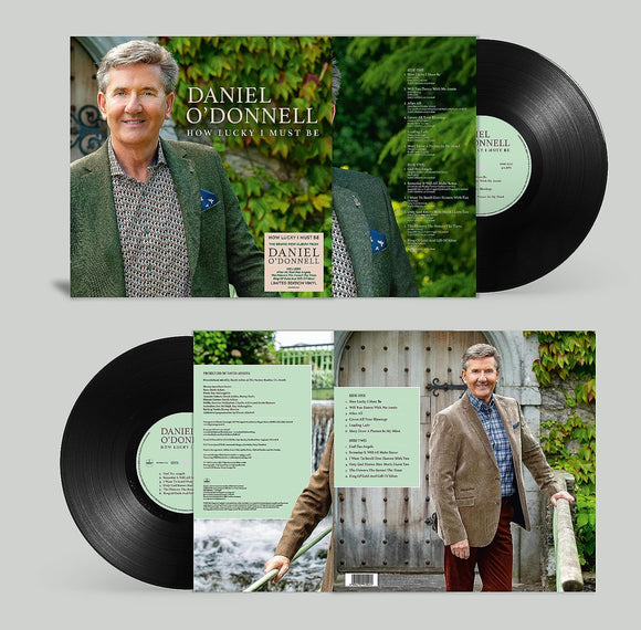 DANIEL O'DONNELL - HOW LUCKY I MUST BE - NEW VINYL LP - PREORDER 03/11/2023
