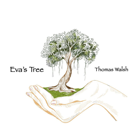 THOMAS WALSH - EVA'S TREE - New CD