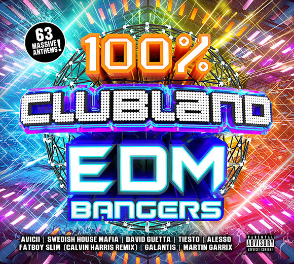 Various Artists - 100% EDM Bangers - New 3CD Album - Pre Order 23/11/2018