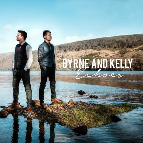 Byrne and Kelly - Echoes - New CD