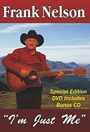 Frank Nelson "I'm Just me" DVD plus bonus CD Set