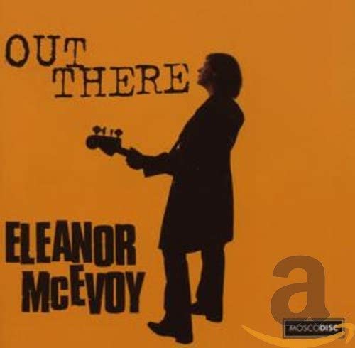 Eleanor McEvoy - Out There - New CD