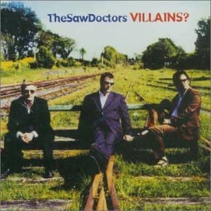 The Saw Doctors - Villains? - New CD