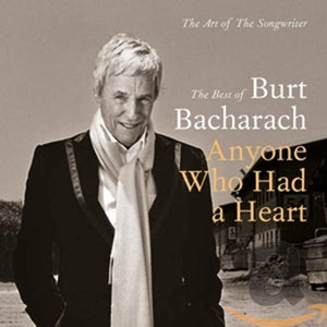 Burt Bacharach: Anyone Who Had A Heart - The Art Of The Songwriter - New 2CD