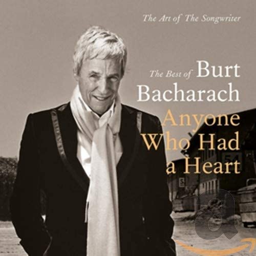Burt Bacharach: Anyone Who Had A Heart - The Art Of The Songwriter - New 2CD
