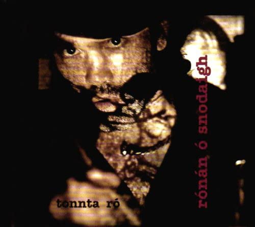 Ronan O Snodaigh - Tonnta Ro - New CD