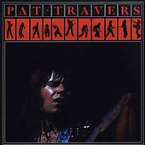 Pat Travers - Remastered - New CD Album