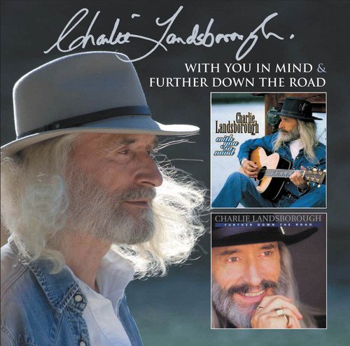 Charlie Landsborough - With You In Mind & Further Down The Road - 2CD Album