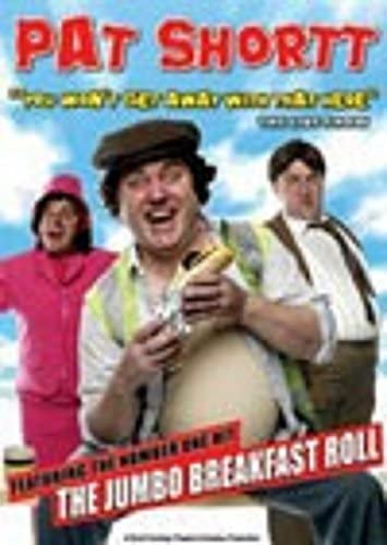 Pat Shortt - You Won't Get Away With That Here - The Live Show - New DVD