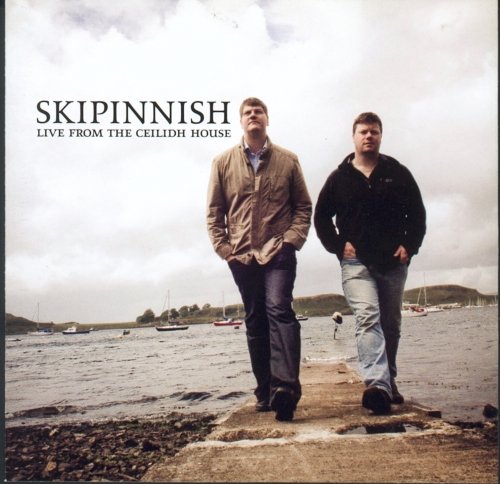 Skipinnish - Live From The Ceilidh House - New CD Album