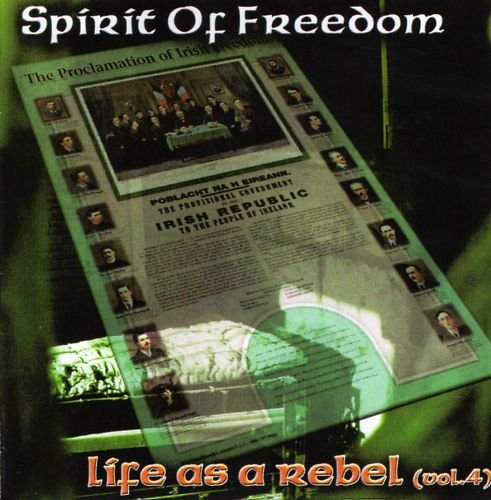 Spirit Of Freedom - Life As A Rebel Vol:4 - New CD Album