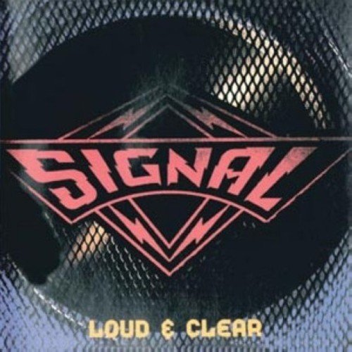 Signal - Loud & Clear - New CD Album