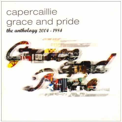 Capercaillie - Grace & Pride - The Anthology 1984 - 2004 - New 2CD
