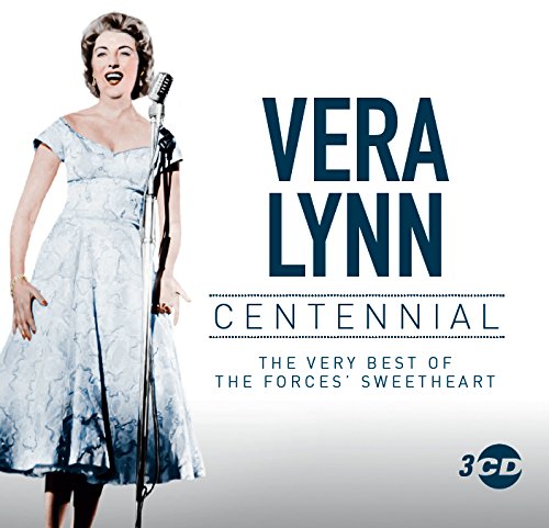 VERA LYNN - CENTENNIAL - New 3CD Album - Released 24/05/2019