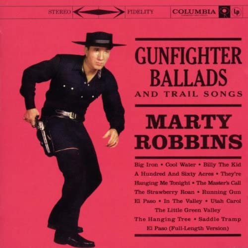 Marty Robbins - Gunfighter Ballads And Trail Songs - New CD