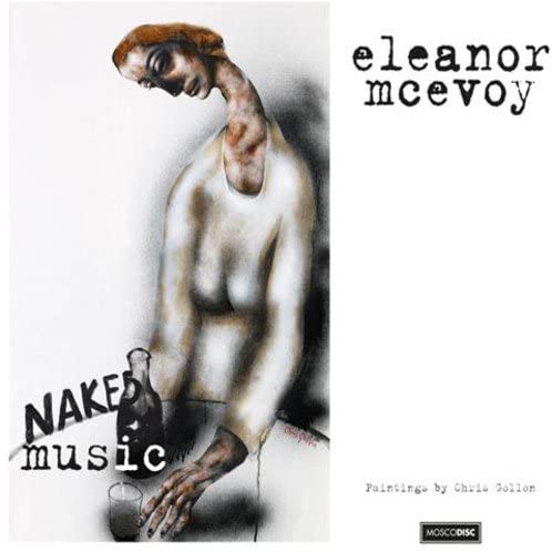 Eleanor McEvoy - Naked Music - New CD