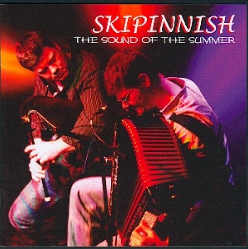 Skipinnish - The Sound Of The Summer - New CD Album