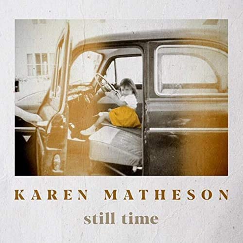 Karen Matheson - Still Time - New CD