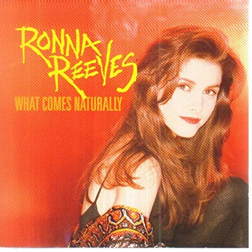Ronna Reeves - What Comes Naturally - New CD Album
