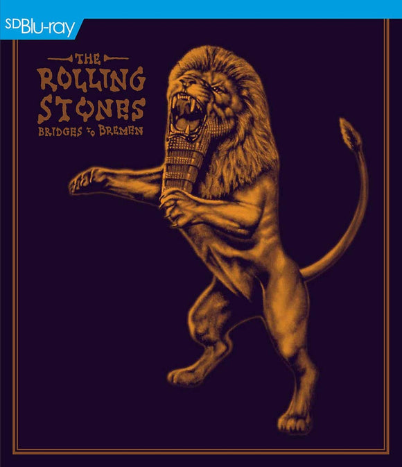 The Rolling Stones - Bridges To Bremen - New Blu-Ray - Released 21/06/2019