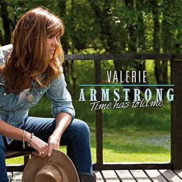 Valerie Armstrong - Time Has Told Me - New CD