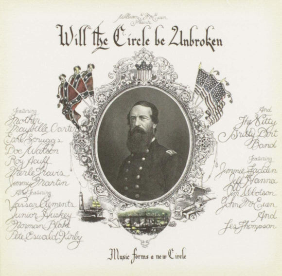Nitty Gritty Dirt Band - Will The Circle Be Unbroken - New 2CD