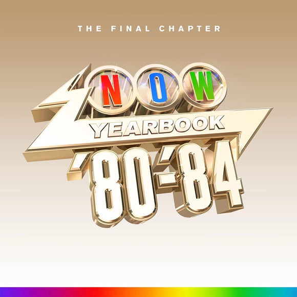 NOW - Yearbook 1980 - 1984: The Final Chapter - New 4CD - PreOrder 02/12/2022