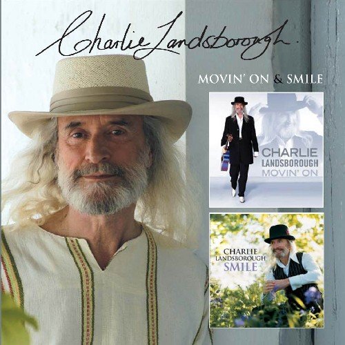 Charlie Landsborough - Movin' On & Smile - New 2CD Album