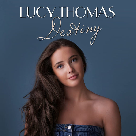 Lucy Thomas - Destiny - New CD - PreOrder Released 02/12/2022