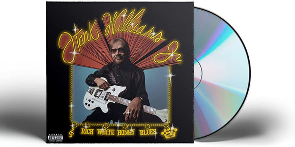 Hank Williams, Jr. - Rich White Honky Blues - New CD - Released 17/06/2022