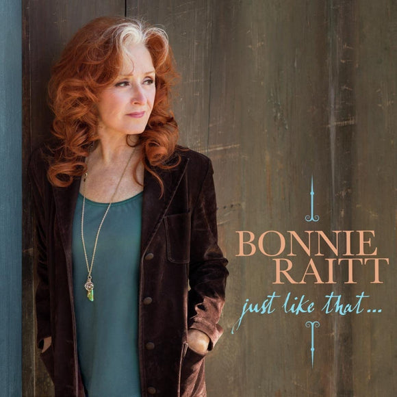 Bonnie Raitt - Just Like That... - New CD - Released 22/04/2022