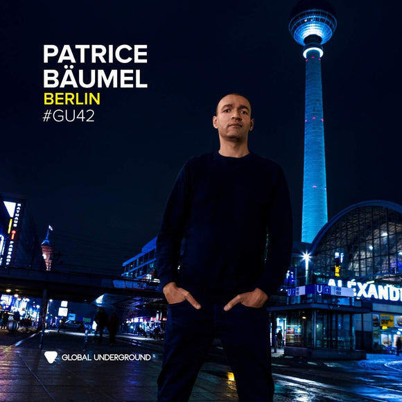 Patrice Bäumel - Global Underground #42 - New 2CD Album - Released 29/03/2019
