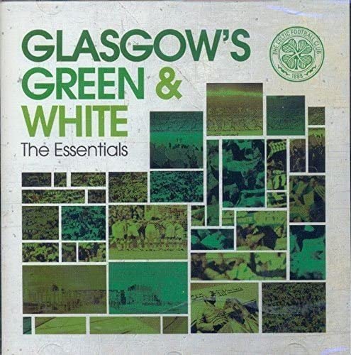 Glasgow's Green & White - The Essentials - New CD