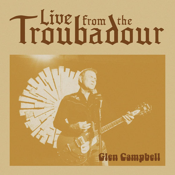 Glen Campbell - Live From The Troubadour - New CD - Released 23/07/2021