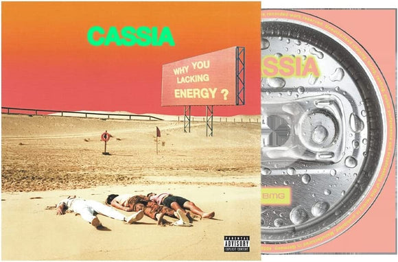 Cassia - Why You Lacking Energy? - New CD - Pre-Order Released 15/07/2022