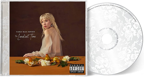 Carly Rae Jepsen - The Loneliest Time - New CD - PreOrder Released 21/10/2022