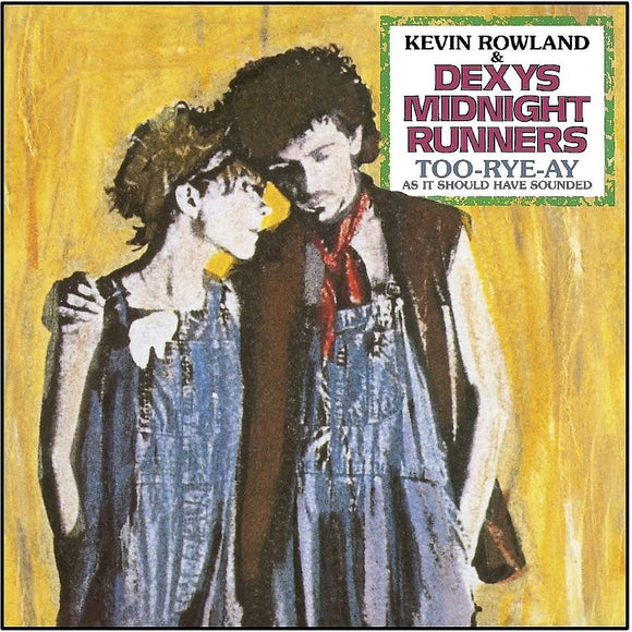 Kevin Rowland/Dexys Midnight Runners Too-Rye-Ay,... New CD PreOrder 14/10/2022