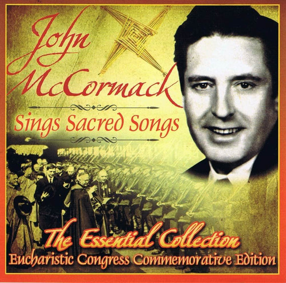 John McCormack - The Eucharistic Congress Commemorative Edition - New CD