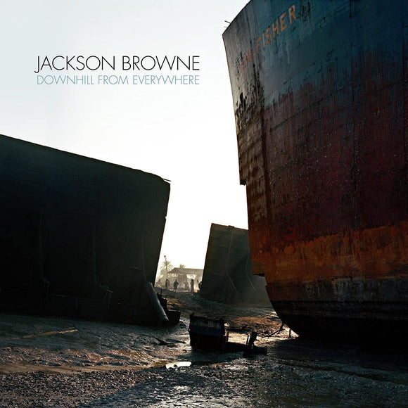 Jackson Browne - Downhill From Everywhere - New CD - Released 23/07/2021