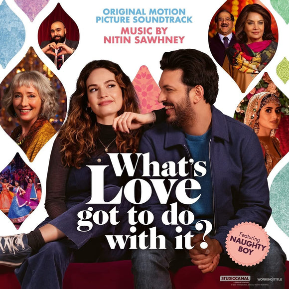 NITIN SAWHNEY - WHAT'S LOVE GOT TO DO WITH IT OST - New CD - PreOrder 24/03/2023