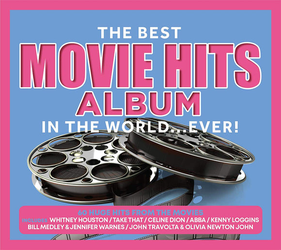 The Best Movie Hits Album In The World...Ever - New 3CD - Released 31/05/2019