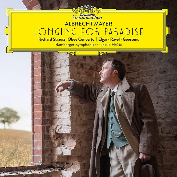 Albrecht Mayer - Longing for Paradise - New CD Album - Released 17/05/2019