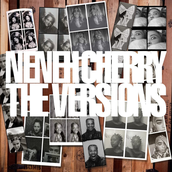 Neneh Cherry - The Versions - New CD - Released 10/06/2022