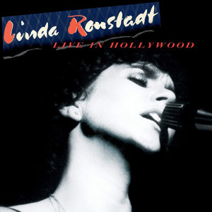 Linda Ronstadt - Live In Hollywood - New CD Album - Released 01/02/2019